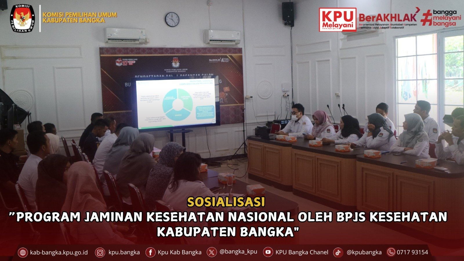 KPU Kabupaten Bangka melaksanakan kegiatan Sosialisasi “Program Jaminan Kesehatan Nasional (JKN)” bersama BPJS Kesehatan Kabupaten Bangka