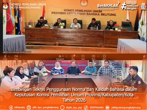 Bimbingan Teknis Penggunaan Norma dan Kaidah Bahasa dalam Keputusan Komisi Pemilihan Umum Provinsi/Kabupaten/Kota Tahun 2026