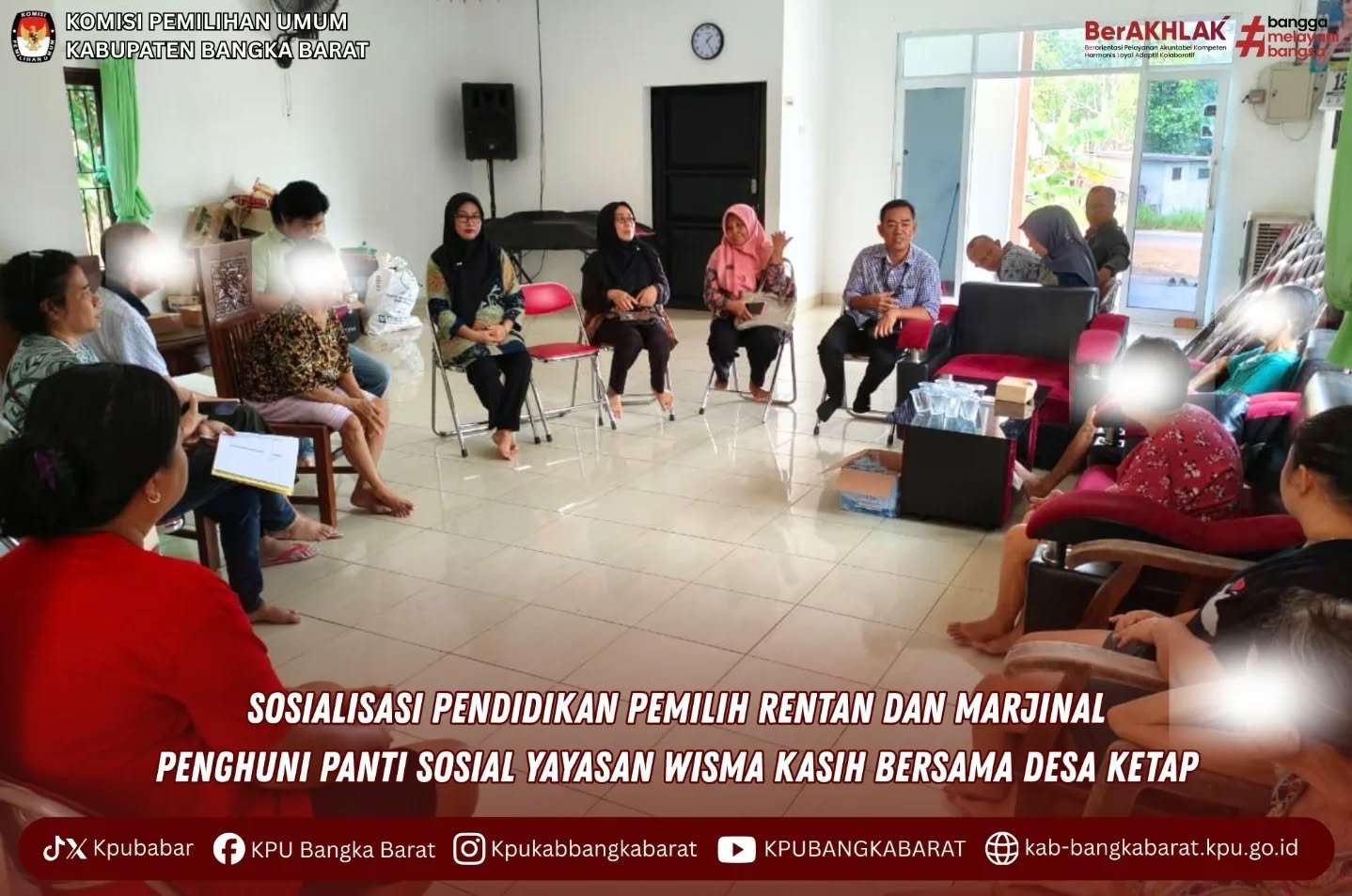 KPU Kabupaten Bangka Barat melaksanakan kegiatan Sosialisasi Pendidikan Pemilih Rentan dan Marjinal bagi penghuni Panti Sosial Yayasan Wisma Kasih bersama di Desa Ketap