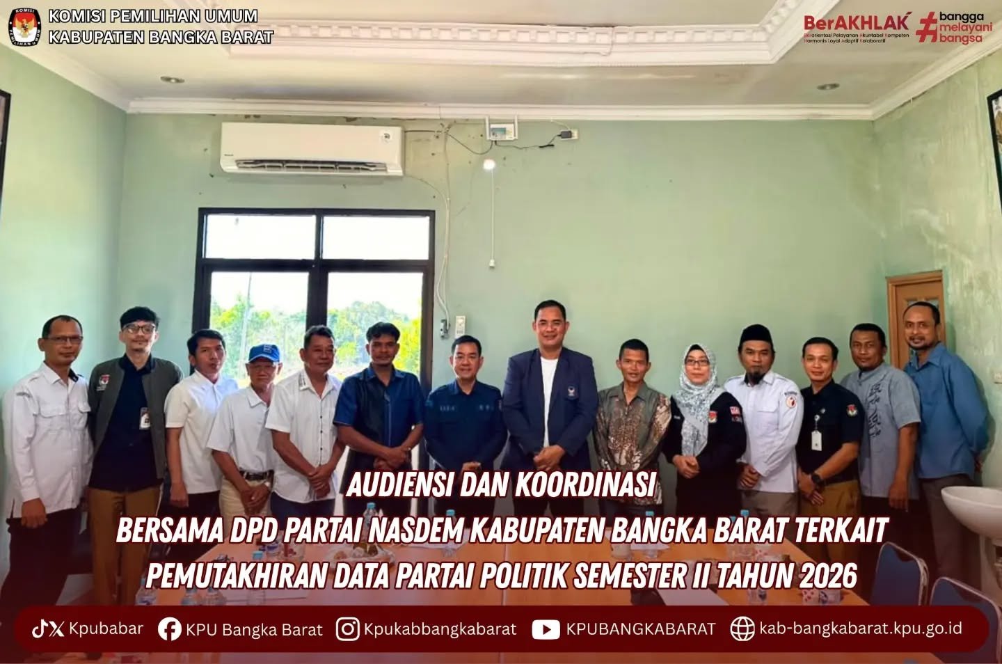 KPU Kabupaten Bangka Barat melaksanakan audiensi dan koordinasi bersama Dewan Pimpinan Daerah (DPD) Partai NasDem Kabupaten Bangka Barat terkait pemutakhiran data partai politik Semester II Tahun 2026,