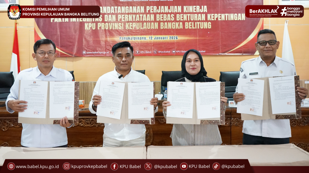 PENANDATANGANAN PERJANJIAN KINERJA TAHUN 2026, KPU BABEL PERKUAT AKUNTABILITAS DAN INTEGRITAS