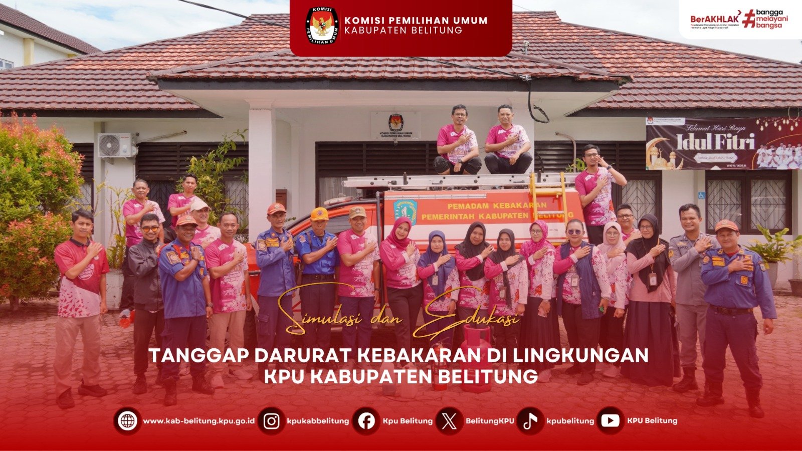 Simulasi dan Edukasi Tanggap Darurat Kebakaran di Lingkungan KPU Kabupaten Belitung
