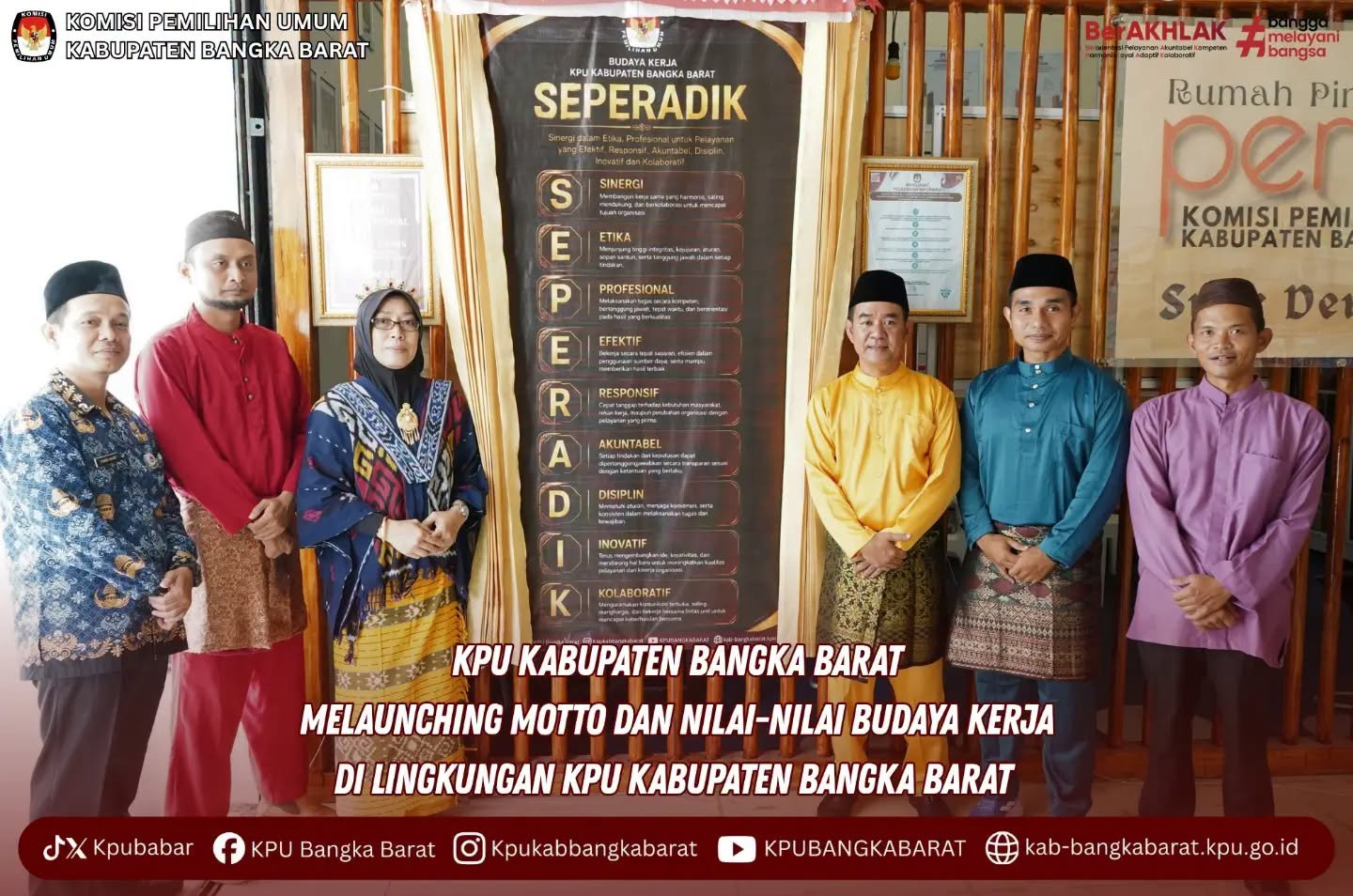 KPU Kabupaten Bangka Barat melaunching Motto dan Nilai-nilai Budaya Kerja di Lingkungan KPU Kabupaten Bangka Barat
